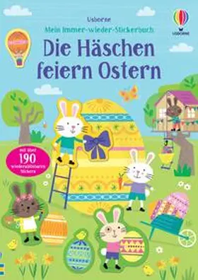  Mein Immer-wieder-Stickerbuch: Die Häschen feiern Ostern | Buch |  Sack Fachmedien