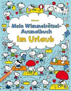  Mein Wimmelrätsel-Ausmalbuch: Im Urlaub | Buch |  Sack Fachmedien