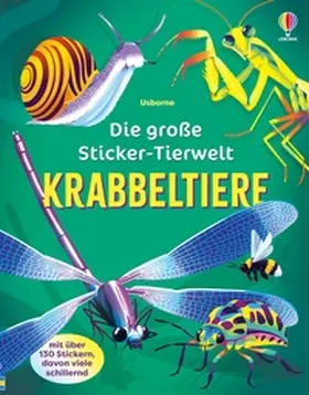 James |  Die große Sticker-Tierwelt: Krabbeltiere | Buch |  Sack Fachmedien