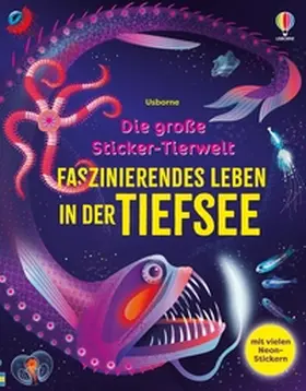 James |  Die große Sticker-Tierwelt: Faszinierendes Leben in der Tiefsee | Buch |  Sack Fachmedien
