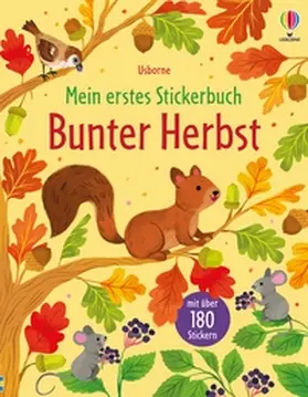 Greenwell |  Mein erstes Stickerbuch: Bunter Herbst | Buch |  Sack Fachmedien