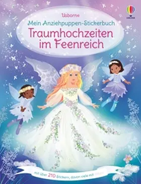 Watt |  Mein Anziehpuppen-Stickerbuch: Traumhochzeiten im Feenreich | Buch |  Sack Fachmedien