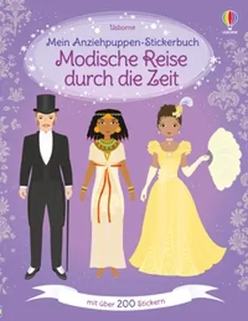 Stowell / Bowman |  Mein Anziehpuppen-Stickerbuch: Modische Reise durch die Zeit | Buch |  Sack Fachmedien