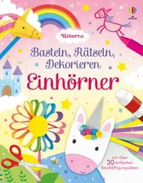 Nolan |  Basteln, Rätseln, Dekorieren: Einhörner | Buch |  Sack Fachmedien