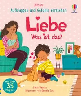 Daynes |  Aufklappen und Gefühle verstehen: Liebe - Was ist das? | Buch |  Sack Fachmedien