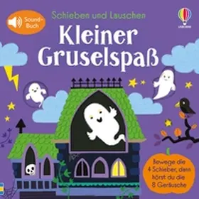 Taplin |  Schieben und Lauschen: Kleiner Gruselspaß | Buch |  Sack Fachmedien