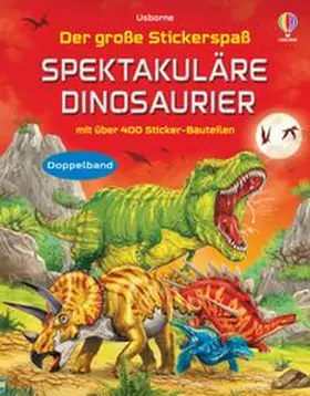 Tudhope / Smith |  Der große Stickerspaß: Spektakuläre Dinosaurier | Buch |  Sack Fachmedien