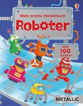 Beecham |  Mein erstes Stickerbuch METALLIC: Roboter | Buch |  Sack Fachmedien