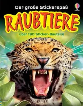 Tudhope |  Der große Stickerspaß: Raubtiere | Buch |  Sack Fachmedien