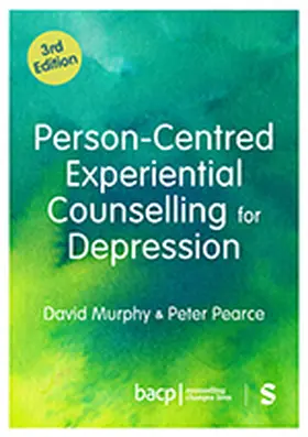 Murphy / Pearce |  Person-Centred Experiential Counselling for Depression | Buch |  Sack Fachmedien