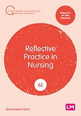 Horn |  Reflective Practice in Nursing | Buch |  Sack Fachmedien