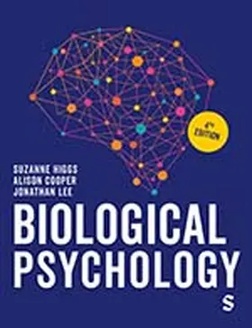 Higgs / Cooper / Lee | Biological Psychology 3e 4E | Buch | 978-1-0362-1698-6 | www.sack.de