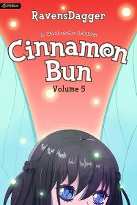 Ravensdagger |  Cinnamon Bun Volume 5 | eBook | Sack Fachmedien