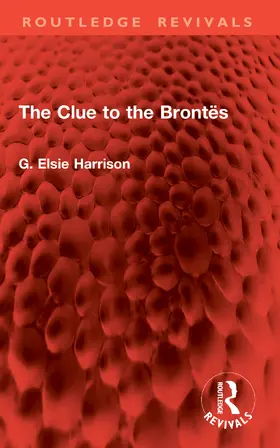Harrison |  The Clue to the Brontes | Buch |  Sack Fachmedien