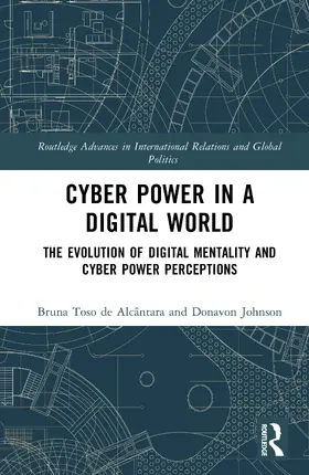 Toso de Alcântara / Johnson |  Cyber Power in a Digital World | Buch |  Sack Fachmedien