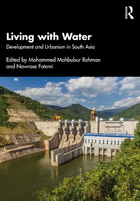 Rahman / Fatemi |  Living with Water | Buch |  Sack Fachmedien