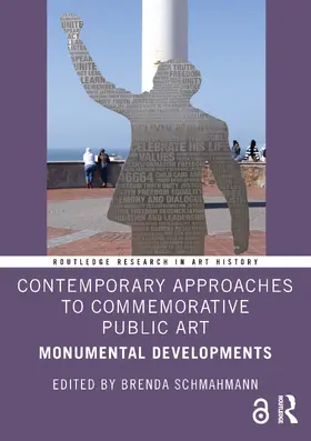 Schmahmann |  Contemporary Approaches to Commemorative Public Art | Buch |  Sack Fachmedien