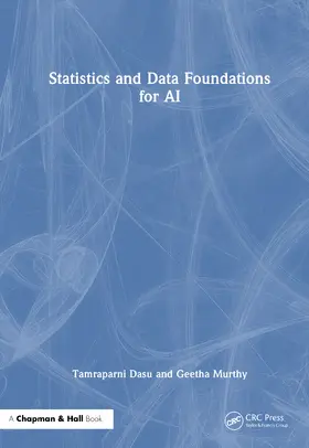 Dasu / Murthy |  Statistics and Data Foundations for AI | Buch |  Sack Fachmedien