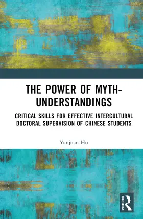 Hu |  The Power of Myth-understandings | Buch |  Sack Fachmedien