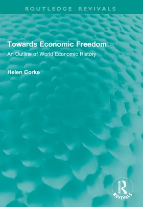Corke |  Towards Economic Freedom | Buch |  Sack Fachmedien