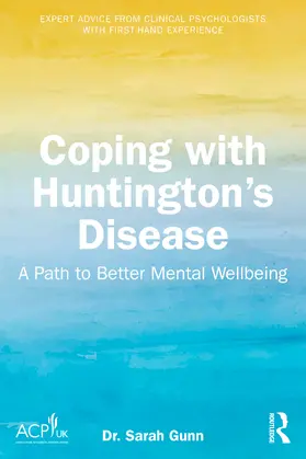 Gunn |  Coping with Huntington's | Buch |  Sack Fachmedien