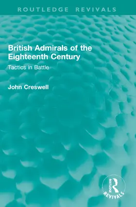 Creswell | British Admirals of the Eighteenth Century | Buch | 978-1-041-00888-0 | www.sack.de