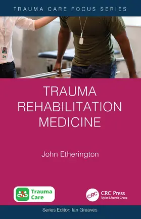 Etherington |  Trauma Rehabilitation Medicine | Buch |  Sack Fachmedien