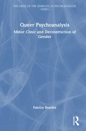 Bourlez |  Queer Psychoanalysis | Buch |  Sack Fachmedien