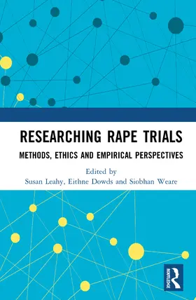 Leahy / Dowds / Weare |  Researching Rape Trials | Buch |  Sack Fachmedien