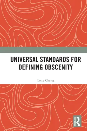 Cheng |  Universal Standards for Defining Obscenity | Buch |  Sack Fachmedien
