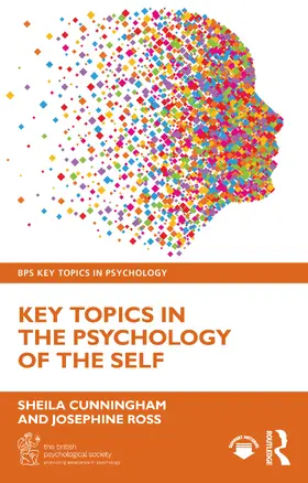Cunningham / Ross |  Key Topics in Psychology of the Self | Buch |  Sack Fachmedien