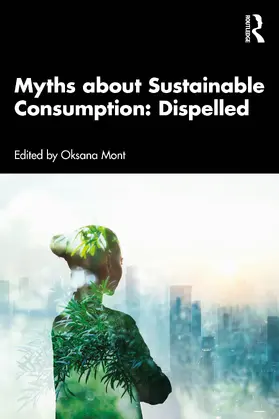 Mont |  Myths about Sustainable Consumption: Dispelled | Buch |  Sack Fachmedien