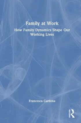 Cardona |  Family at Work | Buch |  Sack Fachmedien
