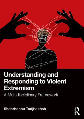 Tadjbakhsh | Understanding and Responding to Violent Extremism | Buch | 978-1-041-01381-5 | www.sack.de