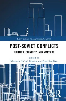 Khanin / Oskolkov |  Post-Soviet Conflicts | Buch |  Sack Fachmedien