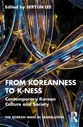 Lee |  From Koreanness to K-ness | Buch |  Sack Fachmedien
