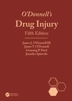 O'Donnell III / O'Donnell / Patel |  O'Donnell's Drug Injury | Buch |  Sack Fachmedien