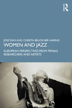 Bruckner Haring / Dias |  Women and Jazz | Buch |  Sack Fachmedien