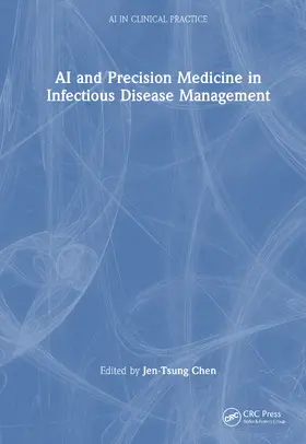 Chen |  AI and Precision Medicine in Infectious Disease Management | Buch |  Sack Fachmedien