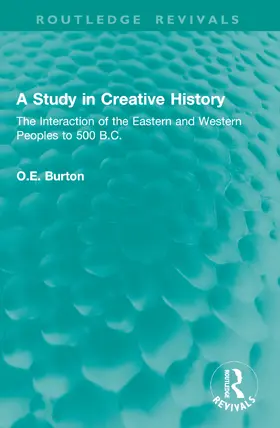Burton |  A Study in Creative History | Buch |  Sack Fachmedien