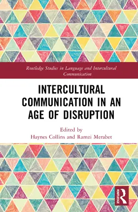 Collins / Merabet |  Intercultural Communication in an Age of Disruption | Buch |  Sack Fachmedien