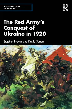 Brown / Sutton |  The Contest for Ukraine in 1920 | Buch |  Sack Fachmedien