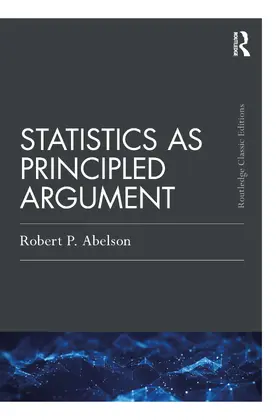 Abelson |  Statistics as Principled Argument | Buch |  Sack Fachmedien