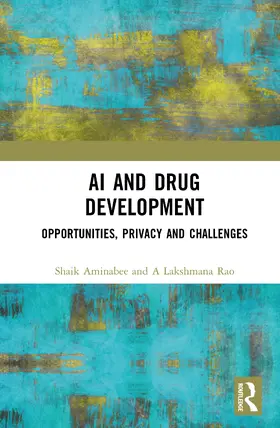 Lakshmana Rao / Aminabee |  AI and Drug Development | Buch |  Sack Fachmedien
