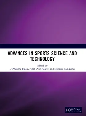 Balaji / Kalayci / Ramkumar |  Advances in Sports Science and Technology | Buch |  Sack Fachmedien