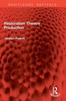 Powell |  Restoration Theatre Production | Buch |  Sack Fachmedien
