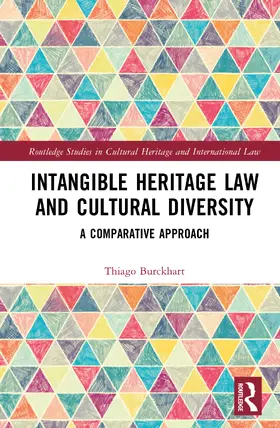 Burckhart |  Intangible Heritage Law and Cultural Diversity | Buch |  Sack Fachmedien