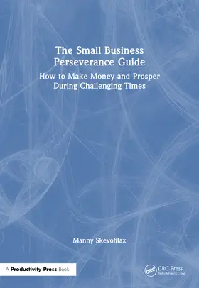 Skevofilax |  The Small Business Perseverance Guide | Buch |  Sack Fachmedien