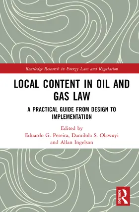 Ingelson / Pereira / Olawuyi |  Local Content in Oil and Gas Law | Buch |  Sack Fachmedien