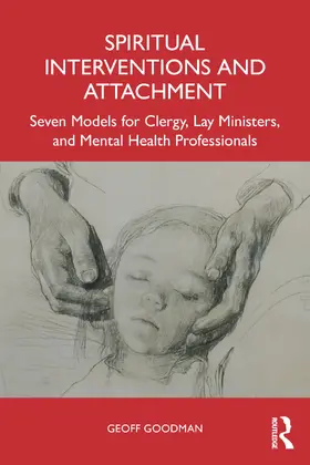 Goodman |  Spiritual Interventions and Attachment | Buch |  Sack Fachmedien